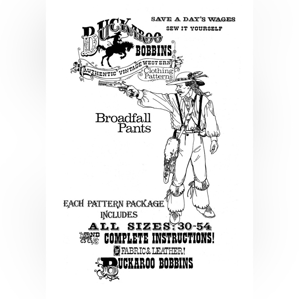 Buckaroo BobbinsBroadfall PantsPattern all sizes. Instructions for leather pants